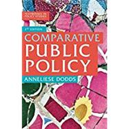 Comparative Public Policy by Dodds, Anneliese, 9781137607041