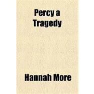 Percy by More, Hannah, 9781153827041