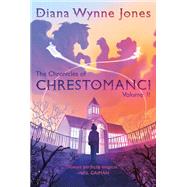 The Chronicles of Chrestomanci, Vol. II by Diana Wynne Jones, 9780063067042