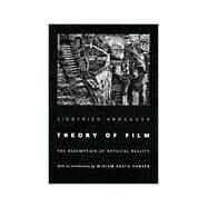 Theory of Film by Kracauer, Siegfried, 9780691037042