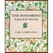 Time Remembered by GROLLMAN, EARL A., 9780807027042