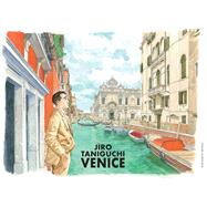 Venice by Taniguchi, Jiro, 9781912097043
