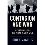 Contagion and War by Vasquez, John A., 9781108417044