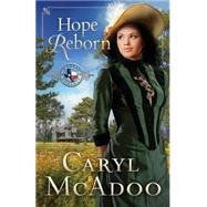 Hope Reborn by McAdoo, Caryl, 9781502817044