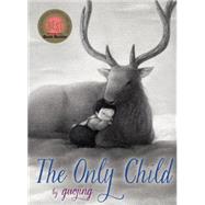 The Only Child by Guojing; Guojing, 9780553497045