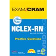 NCLEX-RN Practice Questions by Rinehart, Wilda; Sloan, Diann; Hurd, Clara, 9780789737045