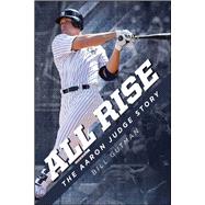 All Rise by Gutman, Bill, 9781682617045