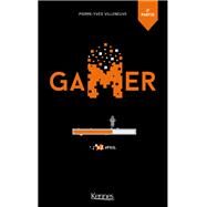 Gamer T06.2 by Pierre-Yves Villeneuve, 9782875807045