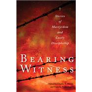 Bearing Witness by Moore, Charles E.; Keiderling, Timothy; Roth, John D.; Miller, Elizabeth, 9780874867046