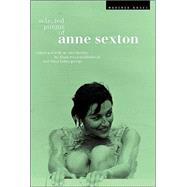 Selected Poems of Anne Sexton by Middlebrook, Diane Wood, 9780618057047