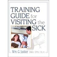Training Guide for Visiting the Sick: More Than a Social Call by Dayringer; Richard L, 9780789027047