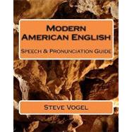 Modern American English by Vogel, Steve, 9781452847047