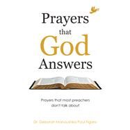 Prayers That God Answers by Dr. Deborah Manoushka Paul Figaro, 9798823007047