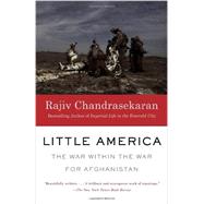 Little America by CHANDRASEKARAN, RAJIV, 9780307947048