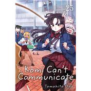 Komi Can't Communicate, Vol. 25 by Oda, Tomohito, 9781974737048