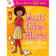 Yuzi's False Alarm by Gresh, Dannah; Anderson, Chizuruoke, 9780802487049