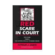 Red Scare in Court by Sabin, Arthur J.; Fast, Howard, 9780812217049