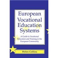 European Vocational Educational Systems by Collins, Helen, 9781138167049