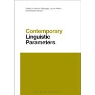 Contemporary Linguistic Parameters by Fabregas, Antonio; Mateu, Jaume; Putnam, Michael T., 9781350097049