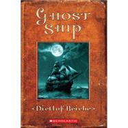 Ghost Ship by Reiche, Dietlof, 9780439597050