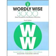 Wordly Wise 3000 Book 2 Student Edition w/ Quizlet by Hodkinson,? Adams,? Hodkinson, 9780838877050