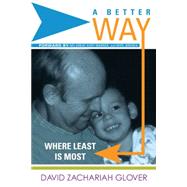 A Better Way by Glover, David Zachariah, 9781512727050