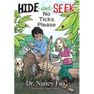 Hide and Seek by Fox, Nancy, Dr.; Seward, Daniel, 9781614487050
