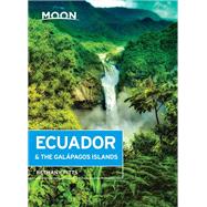 Moon Ecuador & the Galpagos Islands by Pitts, Bethany, 9781631217050