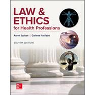 GEN COMBO LOOSELEAF LAW & ETHICS FOR HEALTH PROFESSIONS; CONNECT ACCESS CARD by Judson, Karen, 9781260267051