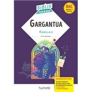 BiblioLyce Gargantua (Rabelais) - BAC 2023 by Franois Rabelais, 9782017167051