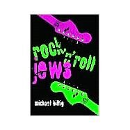 Rock 'N' Roll Jews by BILLIG MICHAEL, 9780815607052