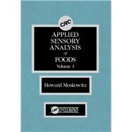 Applied Sensory Analy of Foods by Moskowitz; Howard R., 9780849367052