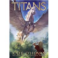 Titans by O'Hearn, Kate, 9781534417052