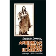 American Indian Leaders by Edmunds, R. David, 9780803267053
