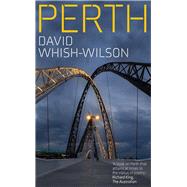 Perth by Whish-Wilson, David, 9781742237053