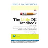 The Little DK Handbook -- Loose-Leaf Edition by Wysocki, Anne Frances; Lynch, Dennis A., 9780134777054