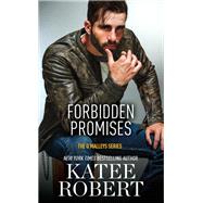 Beautiful Vengeance (previously published as Forbidden Promises) by Katee Robert, 9781455597055