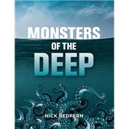 Monsters of the Deep by Redfern, Nick, 9781578597055