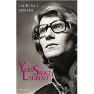Yves Saint-Laurent by Laurence Benam, 9782246817055