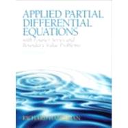 Applied Partial Differential Equations with Fourier Series and Boundary Value Problems by Haberman, Richard, 9780321797056