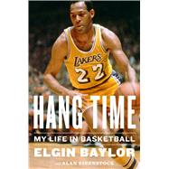 Hang Time by Baylor, Elgin; Eisenstock, Alan (CON), 9780544617056