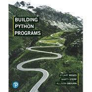 Building Python Programs Plus MyLab Programming with Pearson eText -- Access Card Package by Reges, Stuart; Stepp, Marty; Obourn, Allison, 9780135287057