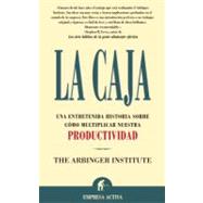 LA Caja / The Box by Arbinger Institute, 9788495787057