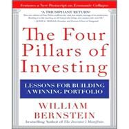 The Four Pillars of Investing: Lessons for Building a Winning Portfolio by Bernstein, William, 9780071747059