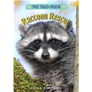 Raccoon Rescue by Einhorn, Kama; Ross, Shelly, 9781328767059