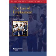 The Law of Employment(Concepts and Insights) by Estreicher, Samuel, 9781642427059