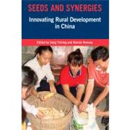 Seeds and Synergies by Song, Yiching; Vernooy, Ronnie, 9781853397059