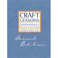 Craft Lessons by Fletcher, Ralph J., 9781571107060