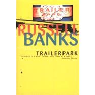 Trailerpark by Banks, Russell, 9780060977061