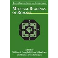 Medieval Readings of Romans by Campbell, William S.; Hawkins, Peter S.; Schildgen, Brenda Deen, 9780567027061